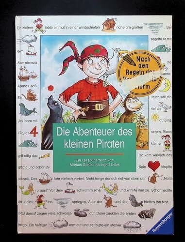 Grolik, Markus Die Abenteuer des kleinen Piraten: Ein Lesebilderbuch