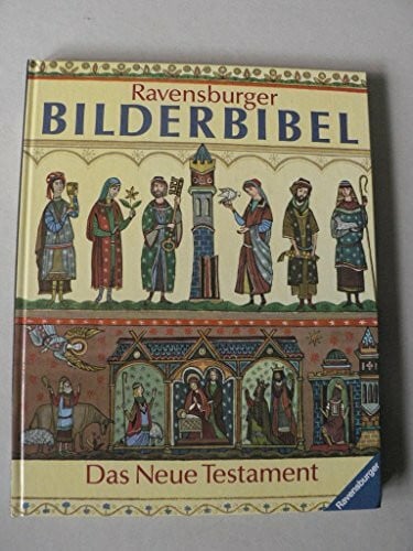 Provensen, Alice Ravensburger Bilderbibel: Das neue Testament