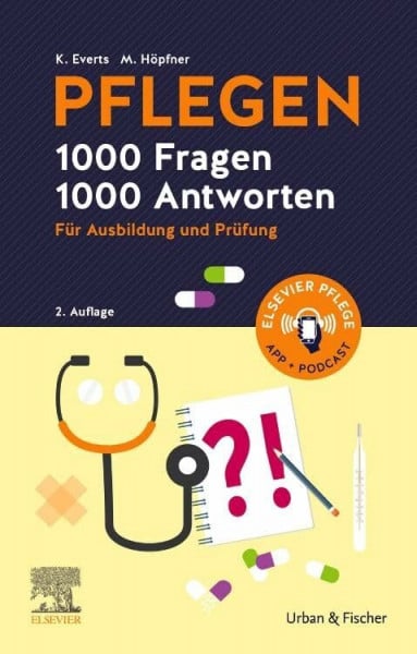 Höpfner, Maren PFLEGEN 1000 Fragen, 1000 Antworten: Für Ausbildung und Prüfung