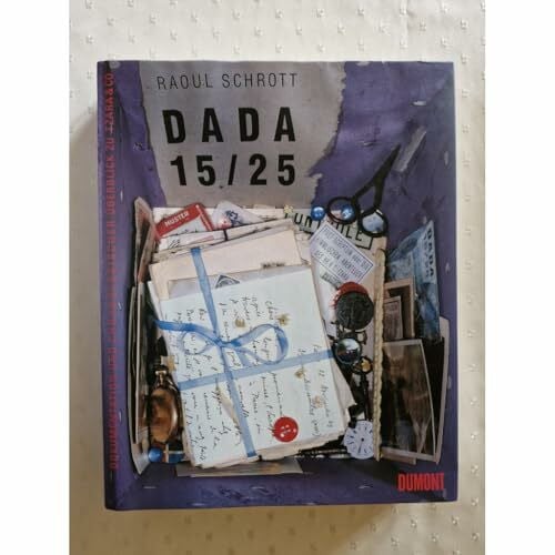 Schrott, Raoul Dada 15/25: Die Korrespondenz