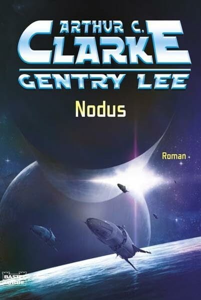 Fleissner, Roland Nodus: Roman (Science Fiction. Bastei Lübbe Taschenbücher)