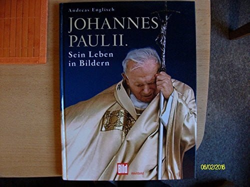 Englisch, Andreas Johannes Paul II: Sein Leben in Bildern