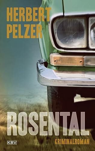 Pelzer, Herbert Rosental: Kriminalroman (Emil Glasmacher)