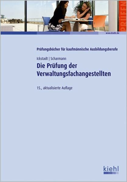 Dieter Scharmann Die Prüfung der Verwaltungsfachangestellten