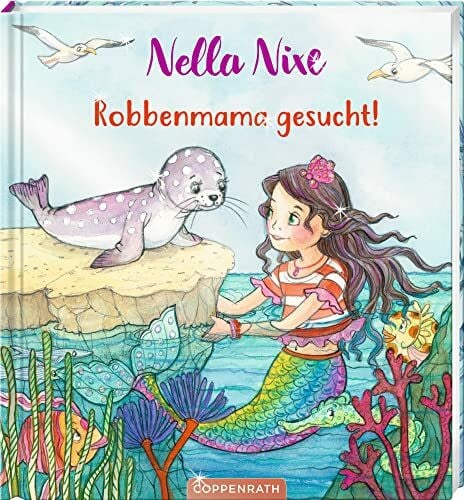 Finsterbusch, Monika Nella Nixe – Robbenmama gesucht!