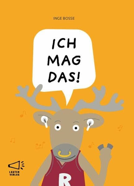 Bosse, Inge ICH MAG DAS!: in Großstaben (3-Buchstaben-Bücher: Einfach lesen mit kurzen Wörtern)