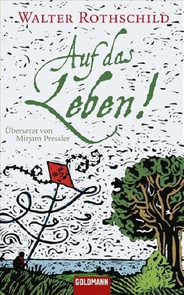 Pressler, Mirjam Auf das Leben!: Übersetzt von Mirjam Pressler (Hardcover Fiction)