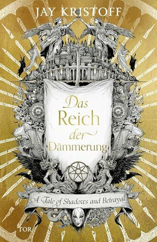 Borchardt, Kirsten Das Reich der Dämmerung: A Tale of Shadows and Betrayal (Das Reich der Vampire, Band 3)