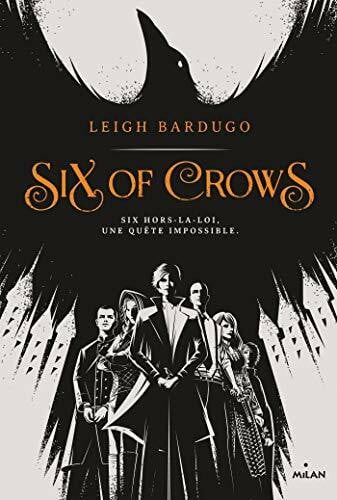 Riveline, Anath Six of crows, Tome 01: Six of crows