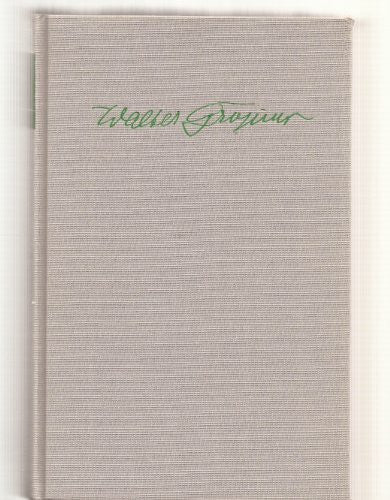 Isaacs, R. R.: Walter Gropius II. Der Mensch und sein Werk