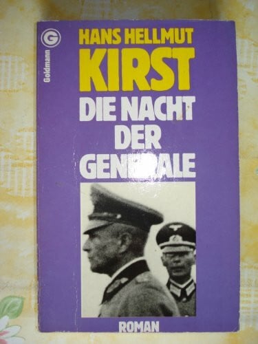 Kirst, Hans H Die Nacht der Generale (Goldmann Allgemeine Reihe)