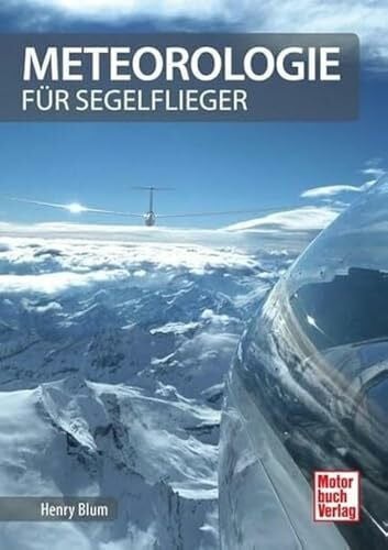 Blum, Henry Meteorologie für Segelflieger