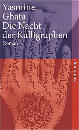 Spingler, Andrea Die Nacht der Kalligraphen: Roman (suhrkamp taschenbuch)
