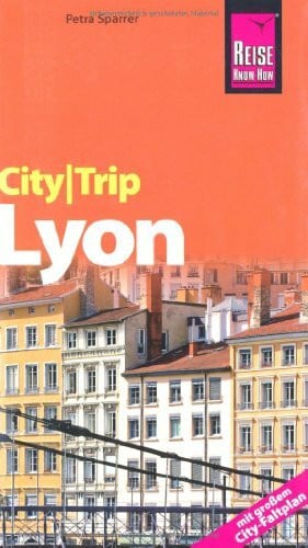 Werner, Klaus CityTrip Lyon: En allemand