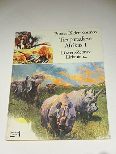 Tierparadiese Afrikas I. Löwen, Zebras, Elefanten