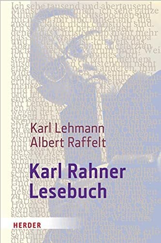 Lehmann, Karl Karl Rahner-Lesebuch