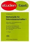 Luh, Wolfgang Mathematik für Naturwissenschaftler, Bd.1, Differentialrechnung und Integralrechnung, Folgen und Reihen