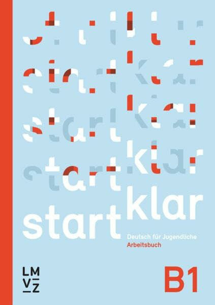 Autorenteam startklar B1 / Arbeitsheft: Deutsch für Jugendliche (startklar B1: Deutsch für Jugendliche)