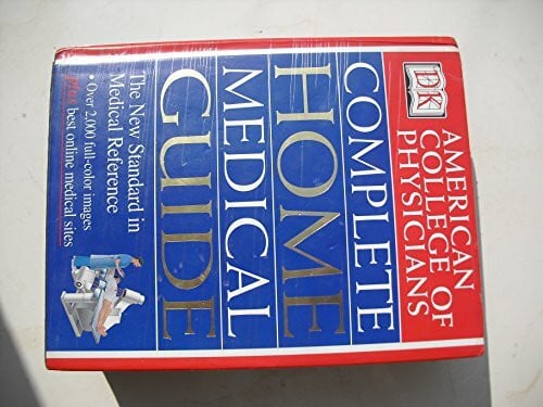 Goldmann, David R. American College of Physicians Complete Home Medical Guide