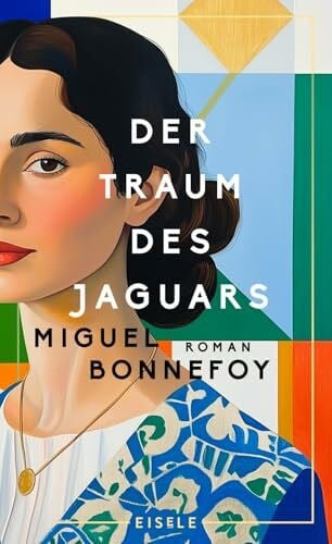 Gleinig, Kirsten Der Traum des Jaguars: Roman | Schillernde Familiensaga und fesselnde Geschichte Venezuelas. Preisgekrönte Erzählkunst in der Tradition des magischen Realismus