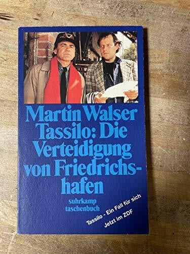 Walser, Martin Tassilo: Die Verteidigung von Friedrichshafen: Hörspiel (suhrkamp taschenbuch)