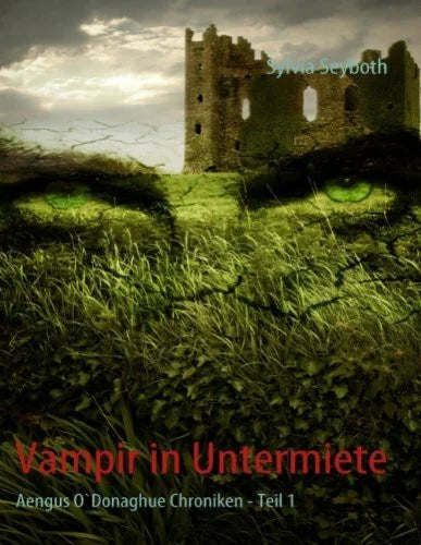 Seyboth, Sylvia Vampir in Untermiete