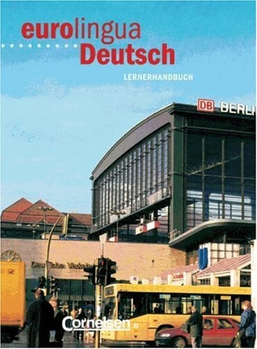 Self, Susanne eurolingua - Deutsch als Fremdsprache: Eurolingua Deutsch: Lernerhandbuch (Deutsch)