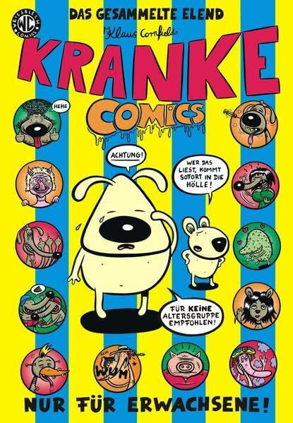 Cornfield, Klaus KRANKE COMICS: Das gesammelte Elend