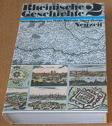 Petri Franz Max Braubach und Karl-Georg Faber Rheinische Geschichte, Bd.2, Neuzeit