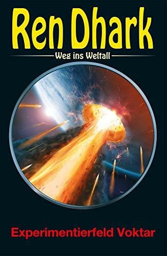 Mehnert, Achim Ren Dhark – Weg ins Weltall 73: Experimentierfeld Voktar