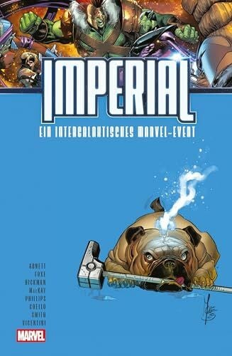 Rösch, Alexander Imperial - Ein intergalaktisches Marvel-Event: Bd. 2 (von 2)