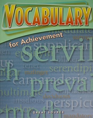 Great Source Great Source Vocabulary for Achievement: Student Edition Grade 11 Fifth Course 2006
