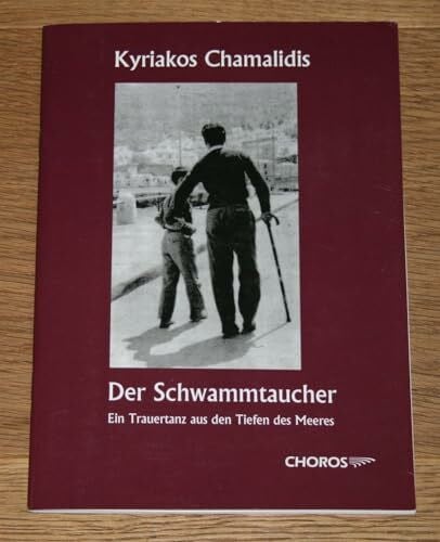 Chamalidis, Kyriakos Der Schwammtaucher: Ein Trauertanz aus den Tiefen des Meeres
