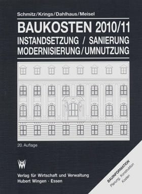 Meisel, Ulli Baukosten 2010/2011: Instandsetzung / Sanierung / Modernisierung / Umnutzung