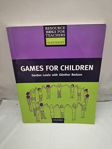Bedson, Gunther Games for Children (Resource Books for Teachers)