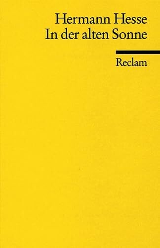 Hesse, Hermann In der alten Sonne (Reclams Universal-Bibliothek)