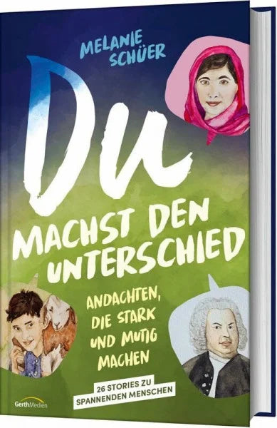 Schüer, Melanie Du machst den Unterschied: Andachten, die stark und mutig machen (Kinder-Andachten)