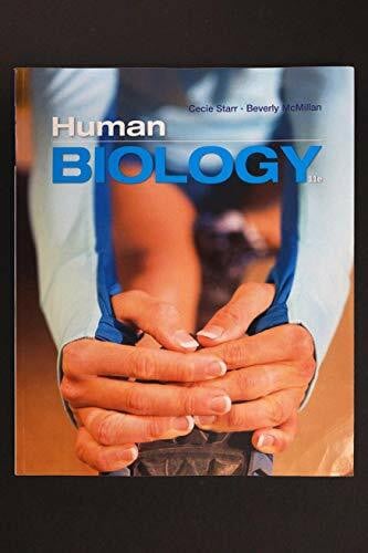 Starr, Cecie (N/A) Human Biology (Mindtap Course List)