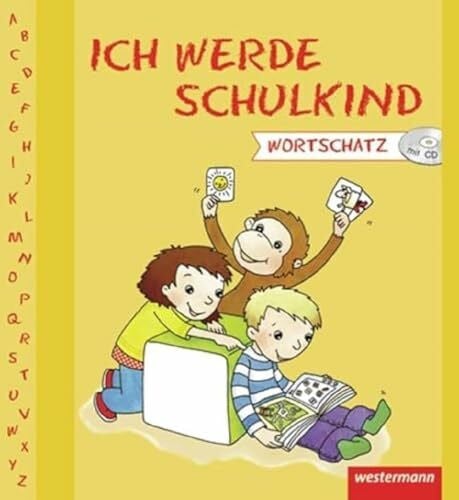 Gerlach, Silvia Ich werde Schulkind: Vorschulheft Wortschatz