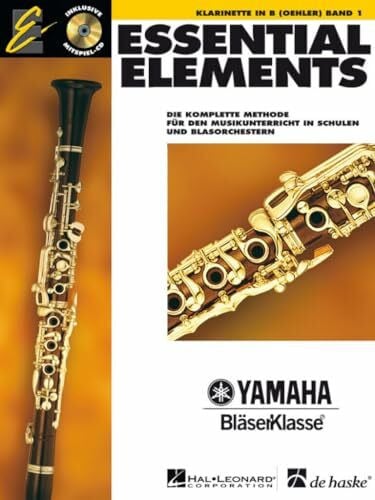 Various Essential Elements, für Klarinette in B (Oehler), m. Audio-CD: Die komplette Methode für den Musikunterricht in Schulen und Blasorchester: Die ... Mit CD zum Üben und Mitspielen