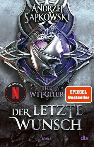 Sapkowski, Andrzej Der letzte Wunsch: Die jungen Jahre des Witchers 1 (Die Abenteuer des jungen Witchers, Band 1)