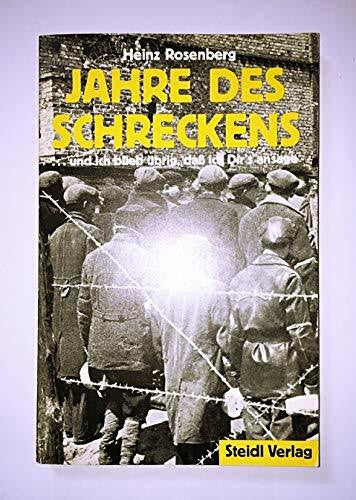 Vogt, Hannah Jahre des Schreckens: ... und ich blieb übrig, damit ich Dirs ansage