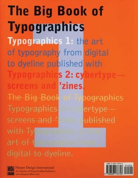 Walton, Roger The Big Book of Typographics 1 & 2: Typographics 1: The Art of Typography from Digital to Dyeline/Typographics 2: Cybertype