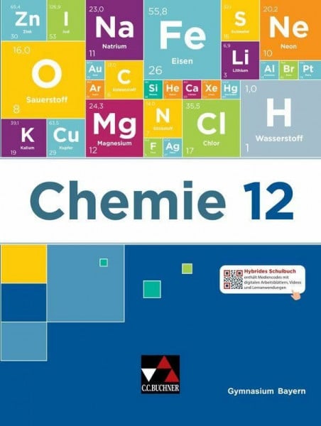 Hollweck, Ernst Chemie Bayern – Sek II / Chemie Bayern 12: Chemie für die Oberstufe in Bayern