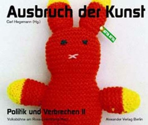 Carl Hegemann Ausbruch der Kunst