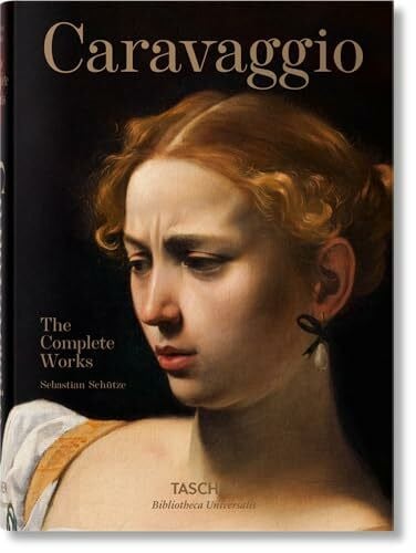 Schütze, Sebastian Caravaggio. Das vollständige Werk (Bibliotheca Universalis)