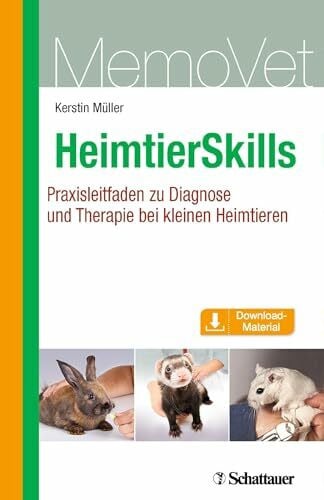 Müller, Kerstin HeimtierSkills: Praxisleitfaden zu Diagnose und Therapie bei kleinen Heimtieren MemoVet