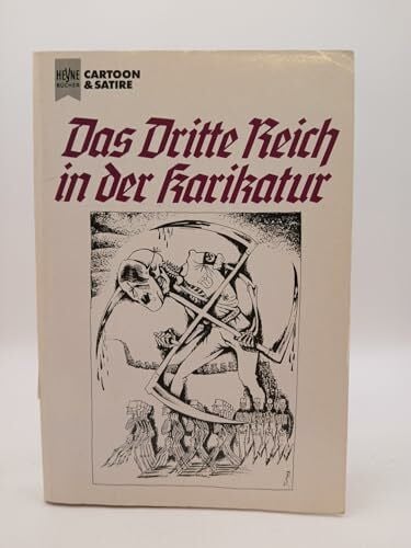 Zeman, Zbynek Das Dritte Reich in der Karikatur.