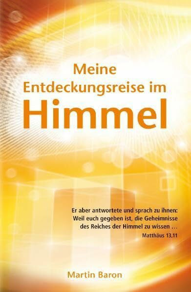 Baron, Martin Meine Entdeckungsreise im Himmel
