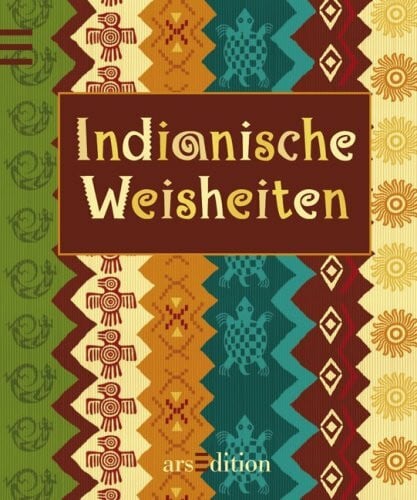 Gabriele Gerner-Haudum Indianische Weisheiten